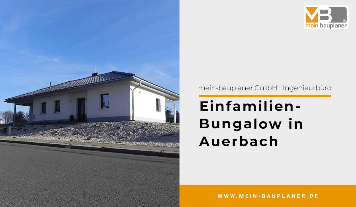 Einfamilien-Bungalow in Auerbach 1