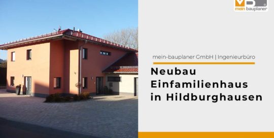 Neubau Einfamilienhaus in Hildburghausen 1