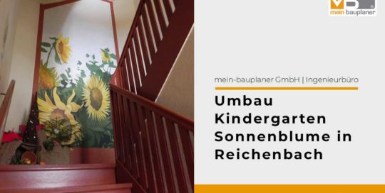 Umbau Kindergarten Sonnenblume in Reichenbach