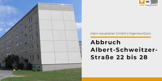 Abbruch Albert-Schweitzer-Straße 22 bis 28 1
