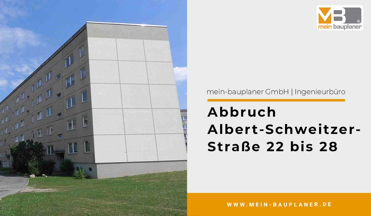 Abbruch Albert-Schweitzer-Straße 22 bis 28 1